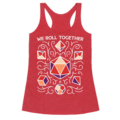 We Roll Together Racerback Tank