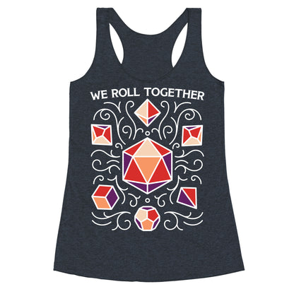 We Roll Together Racerback Tank