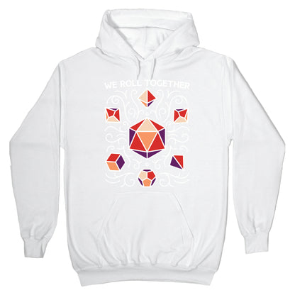 We Roll Together Hoodie