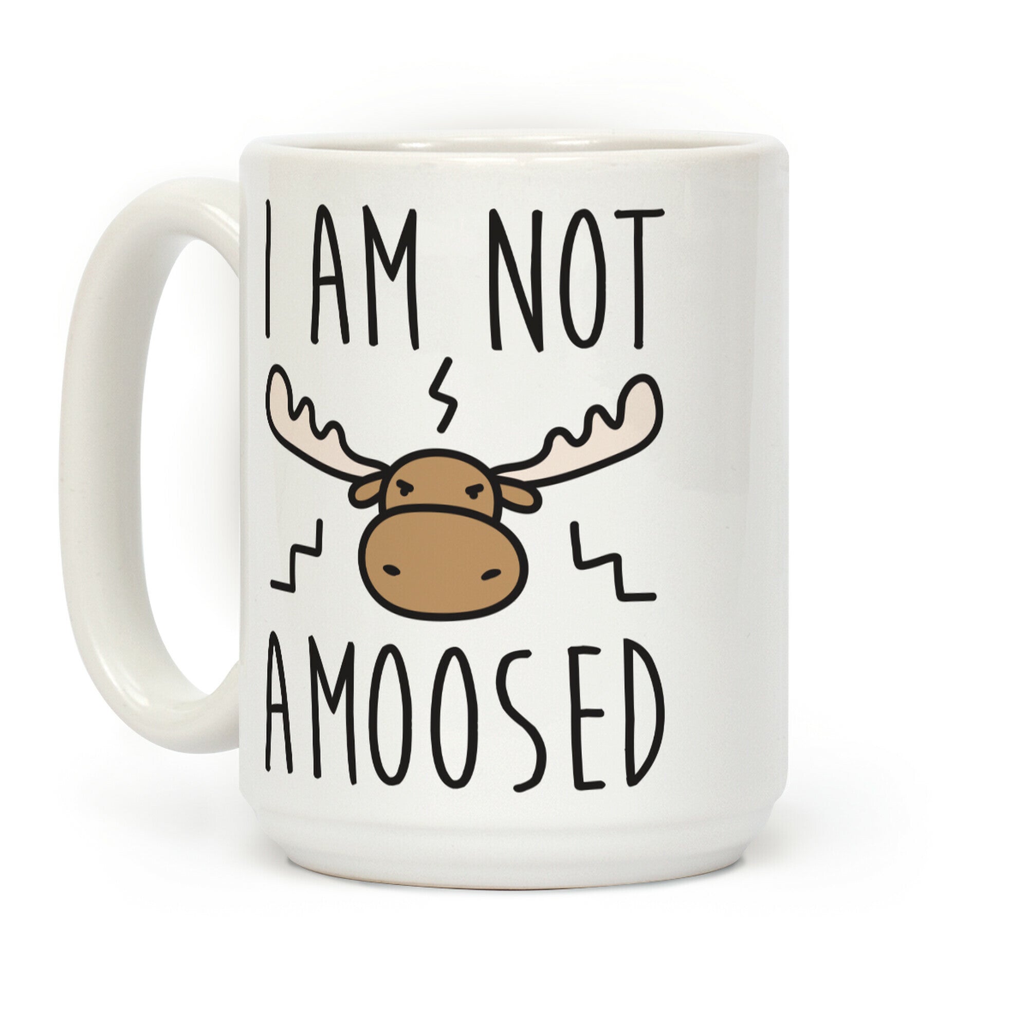 I Am Not Amoosed Coffee Mug