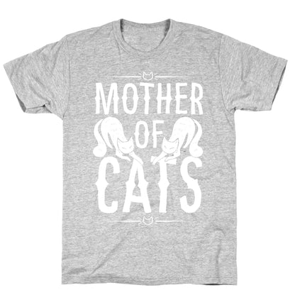 Mother Of Cats T-Shirt