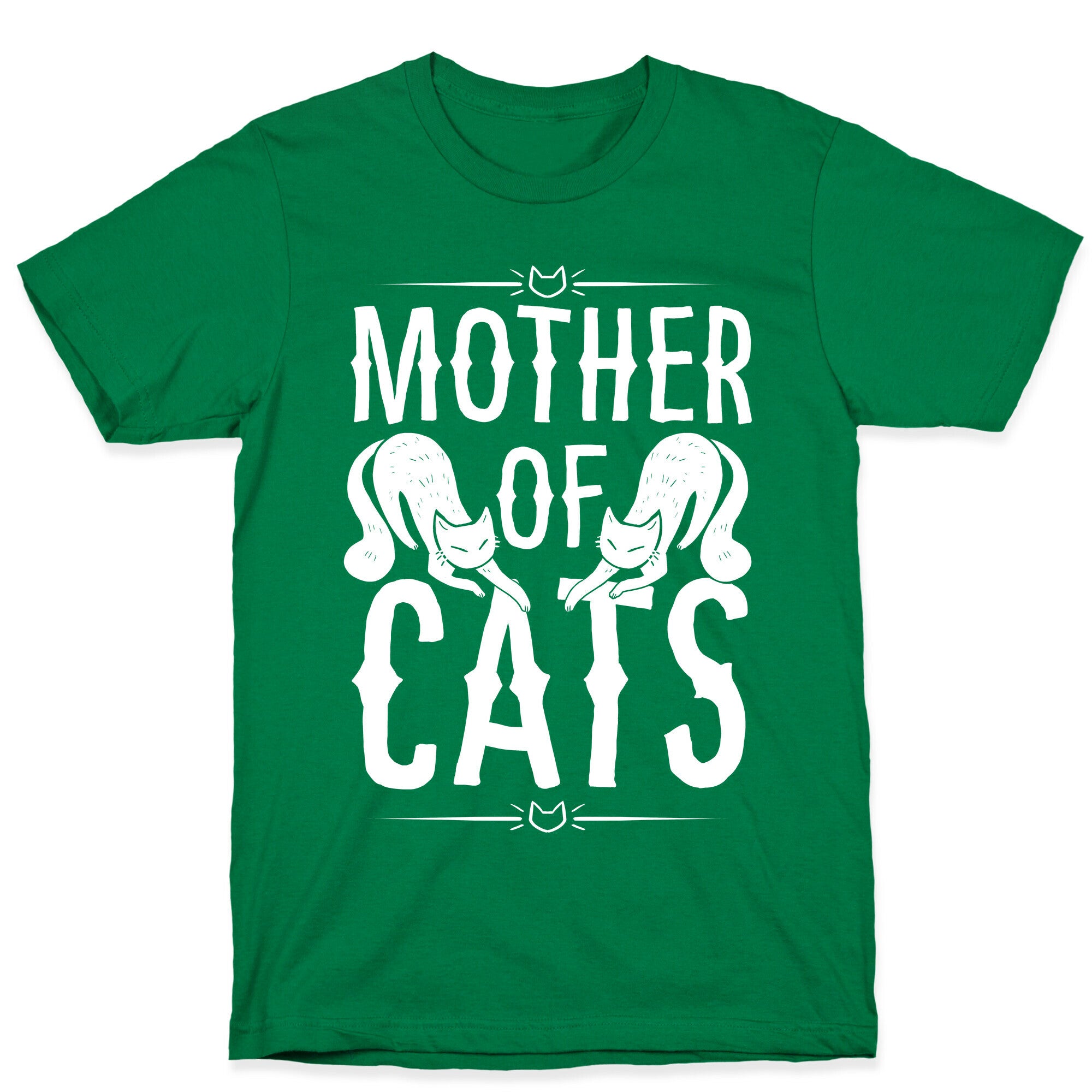 Mother Of Cats T-Shirt