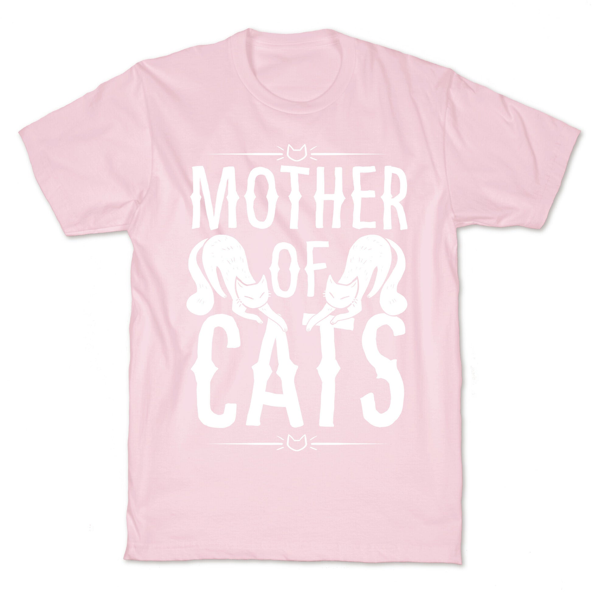 Mother Of Cats T-Shirt