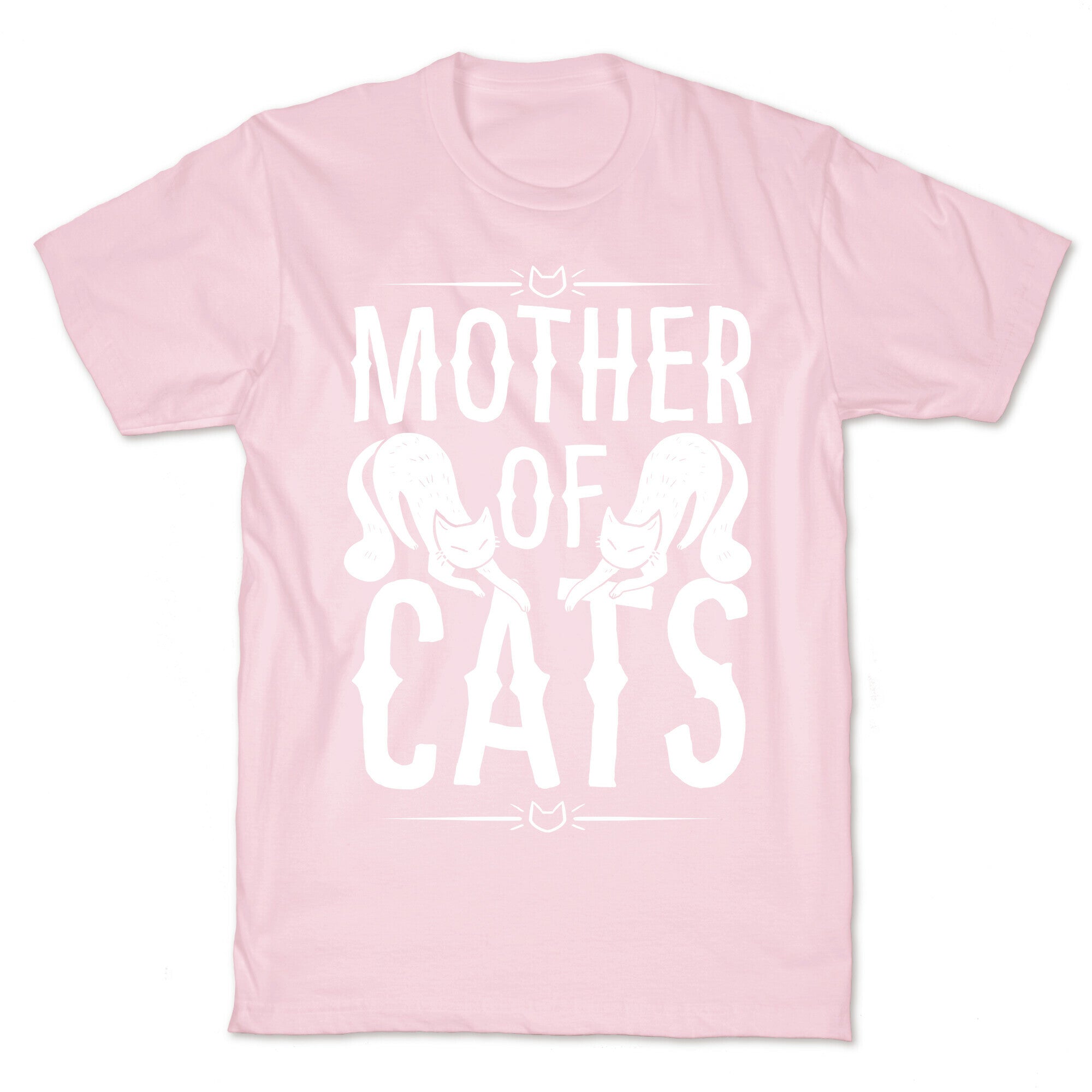 Mother Of Cats T-Shirt
