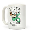 Merma Just Krilled Salmon Parody Coffee Mug