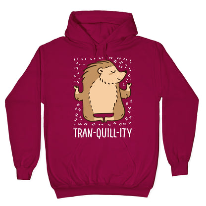 Tran-QUILL-ity - Hedgehog Hoodie