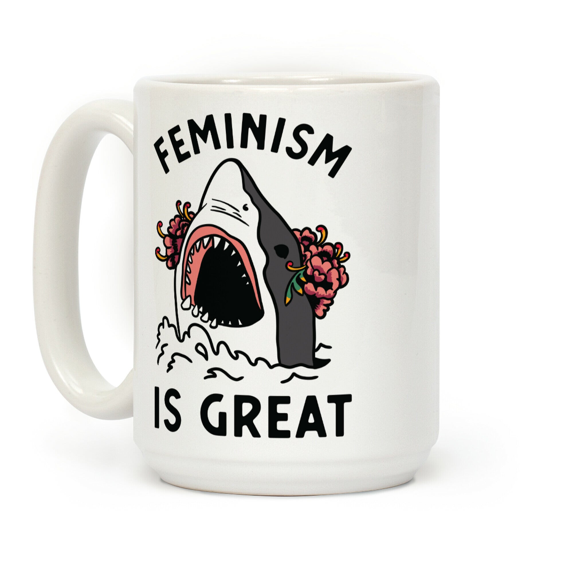 Feminism is Great Shark Coffee Mug