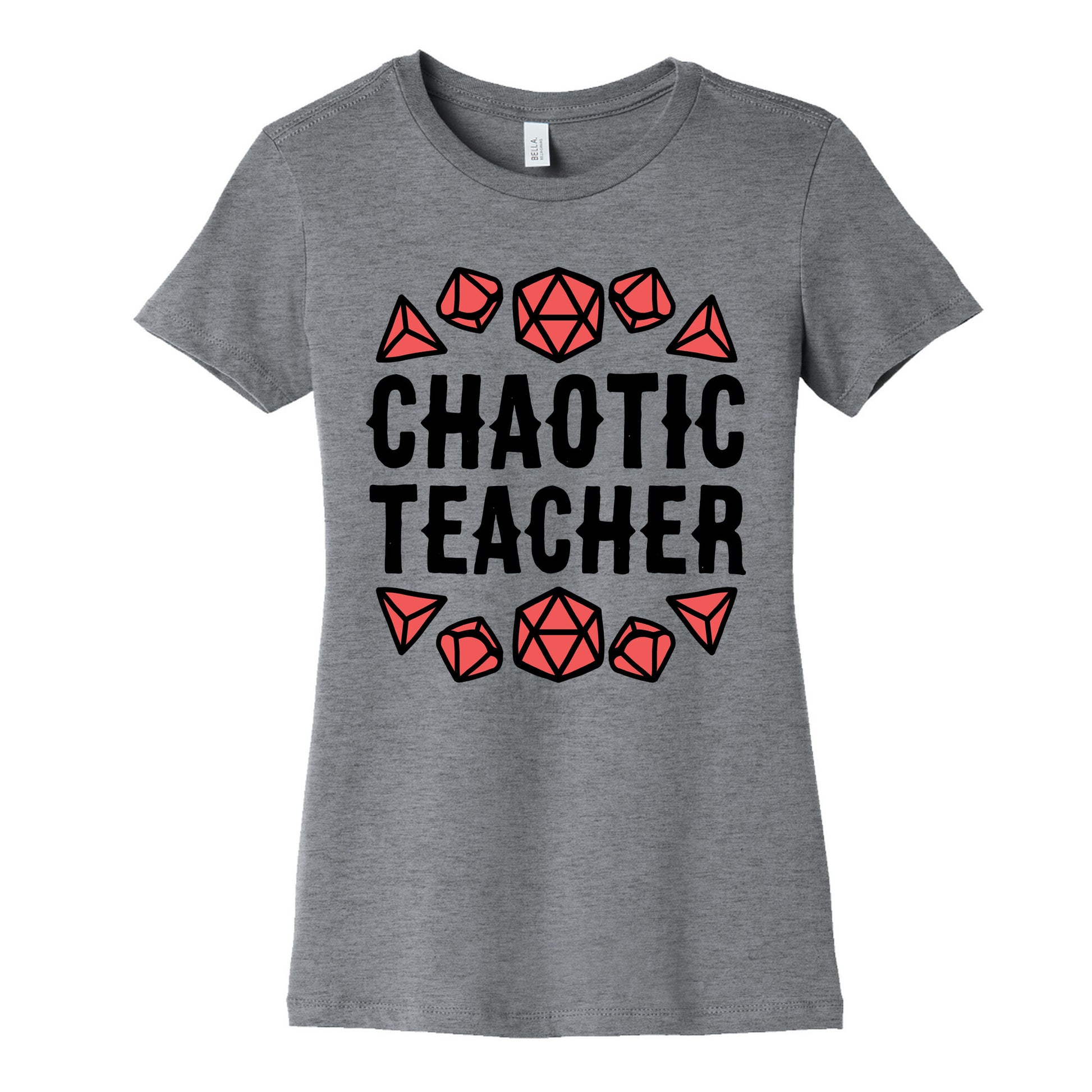 Chaotic Teacher Women's Cotton Tee