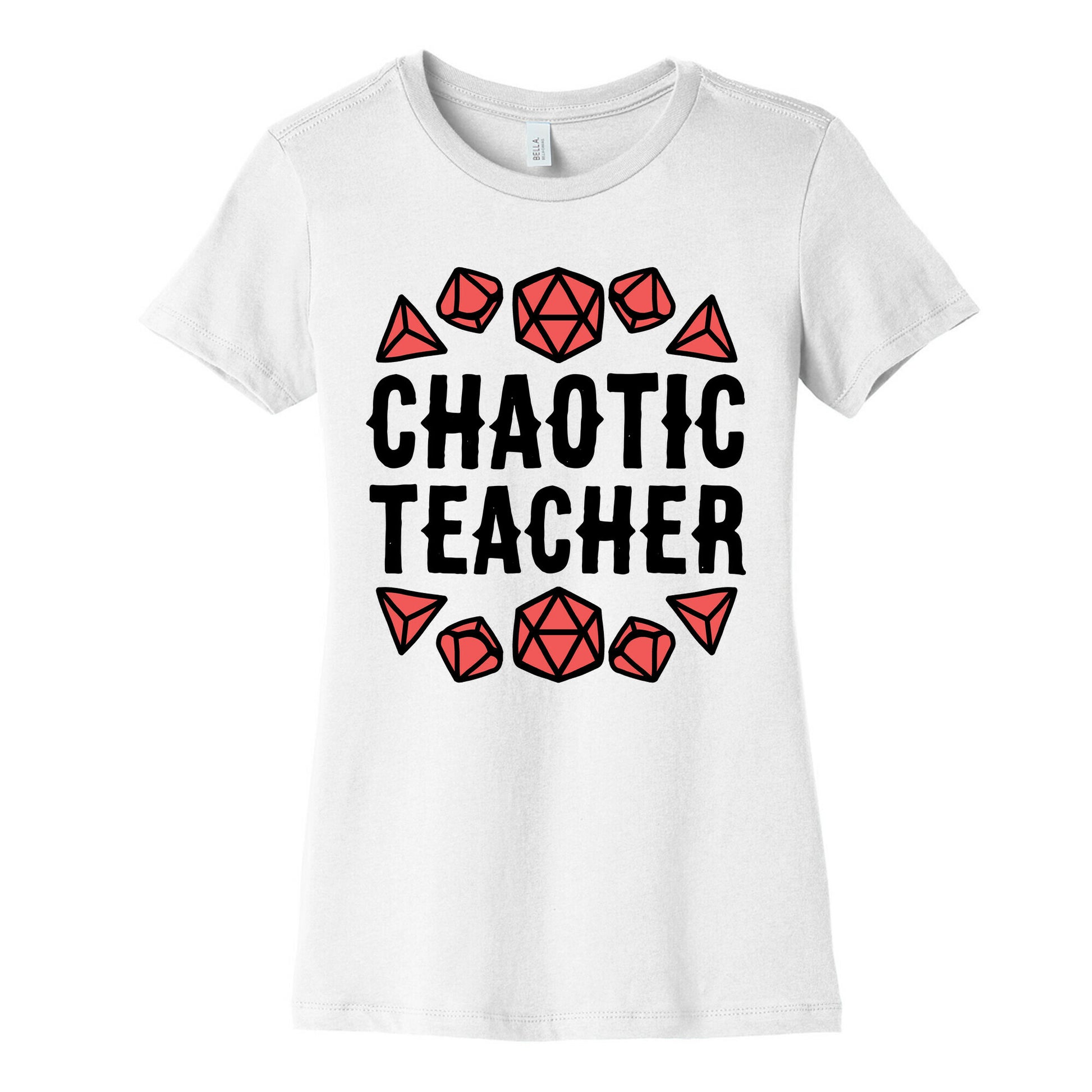 Chaotic Teacher Women's Cotton Tee