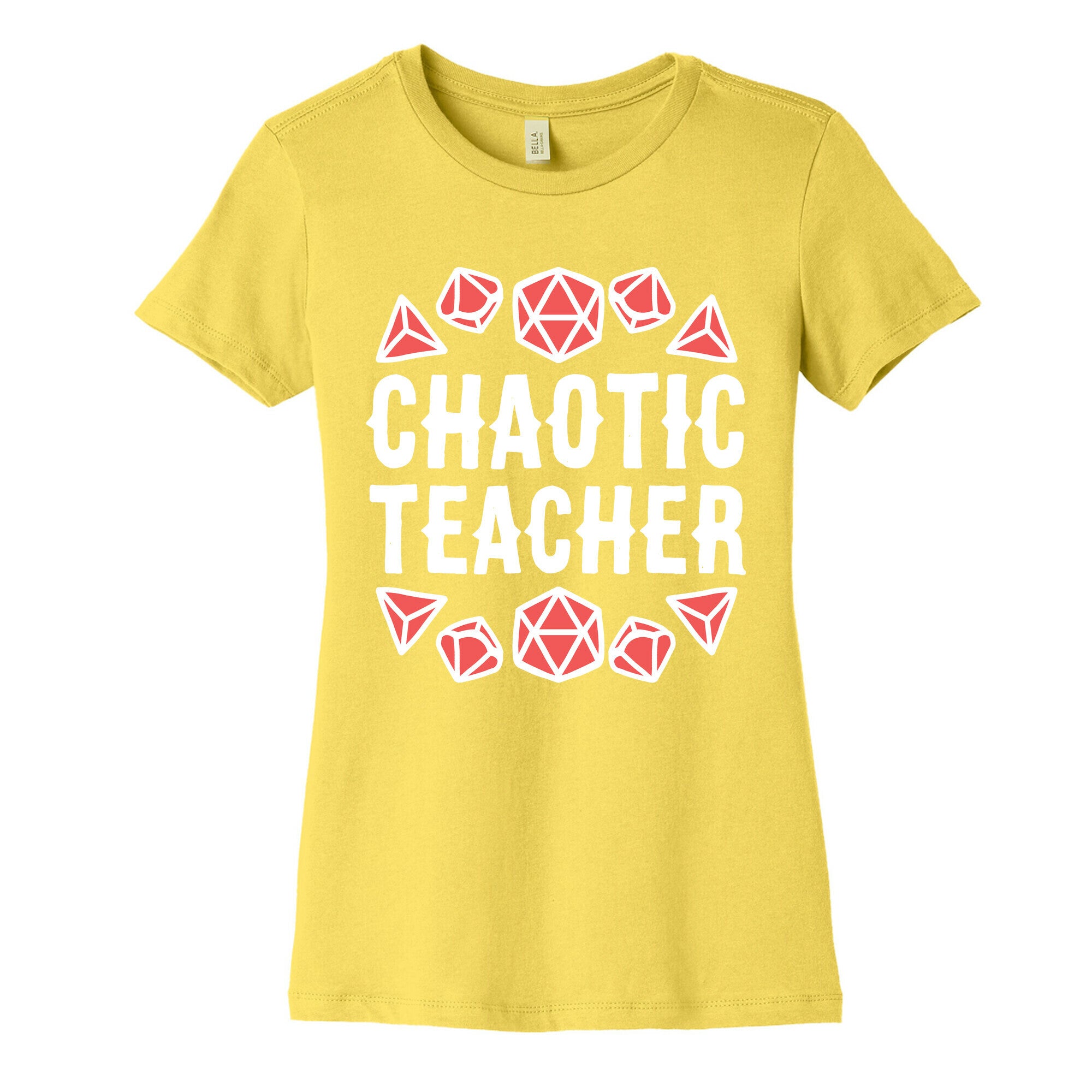 Chaotic Teacher Women's Cotton Tee