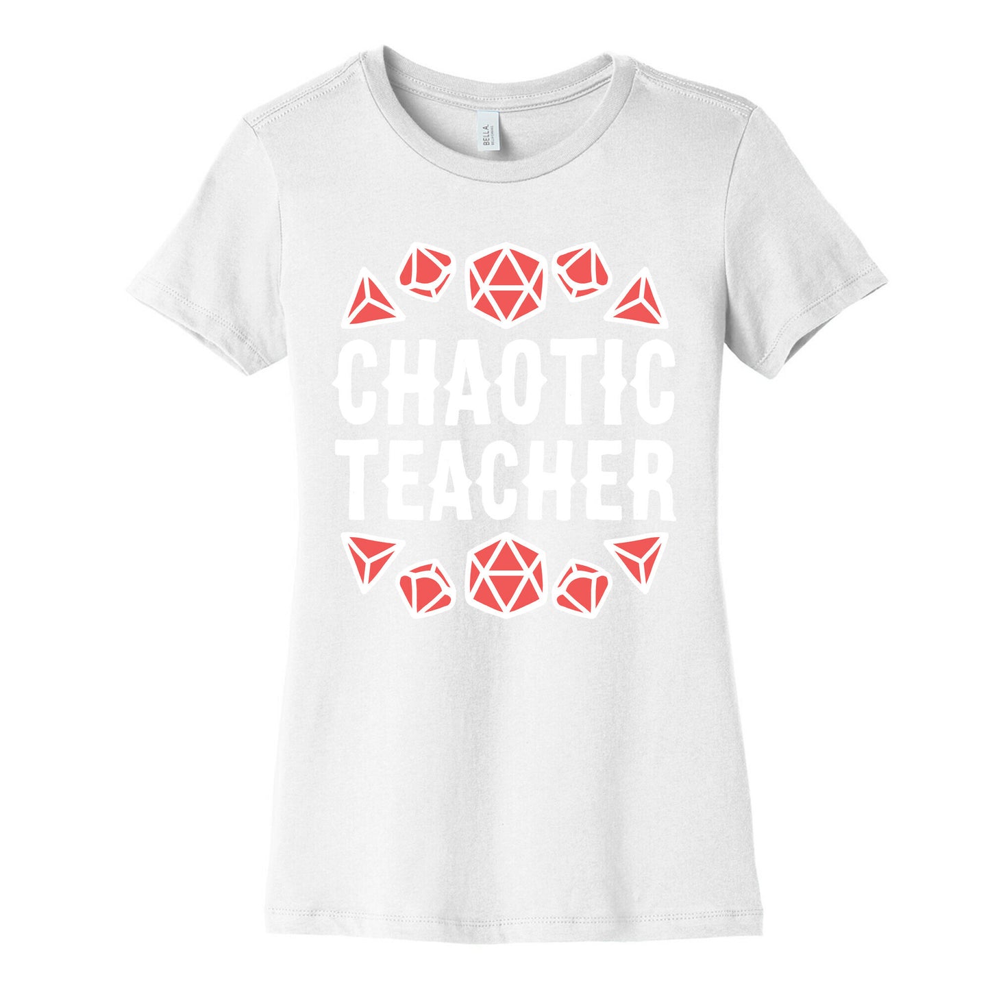 Chaotic Teacher Women's Cotton Tee