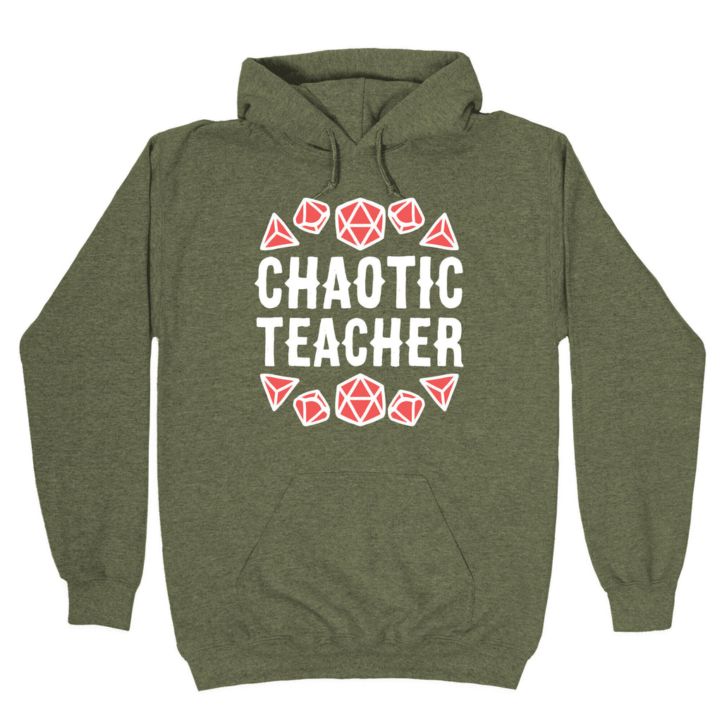 Chaotic Teacher Hoodie