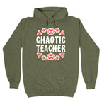Chaotic Teacher Hoodie