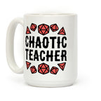 Chaotic Teacher Coffee Mug