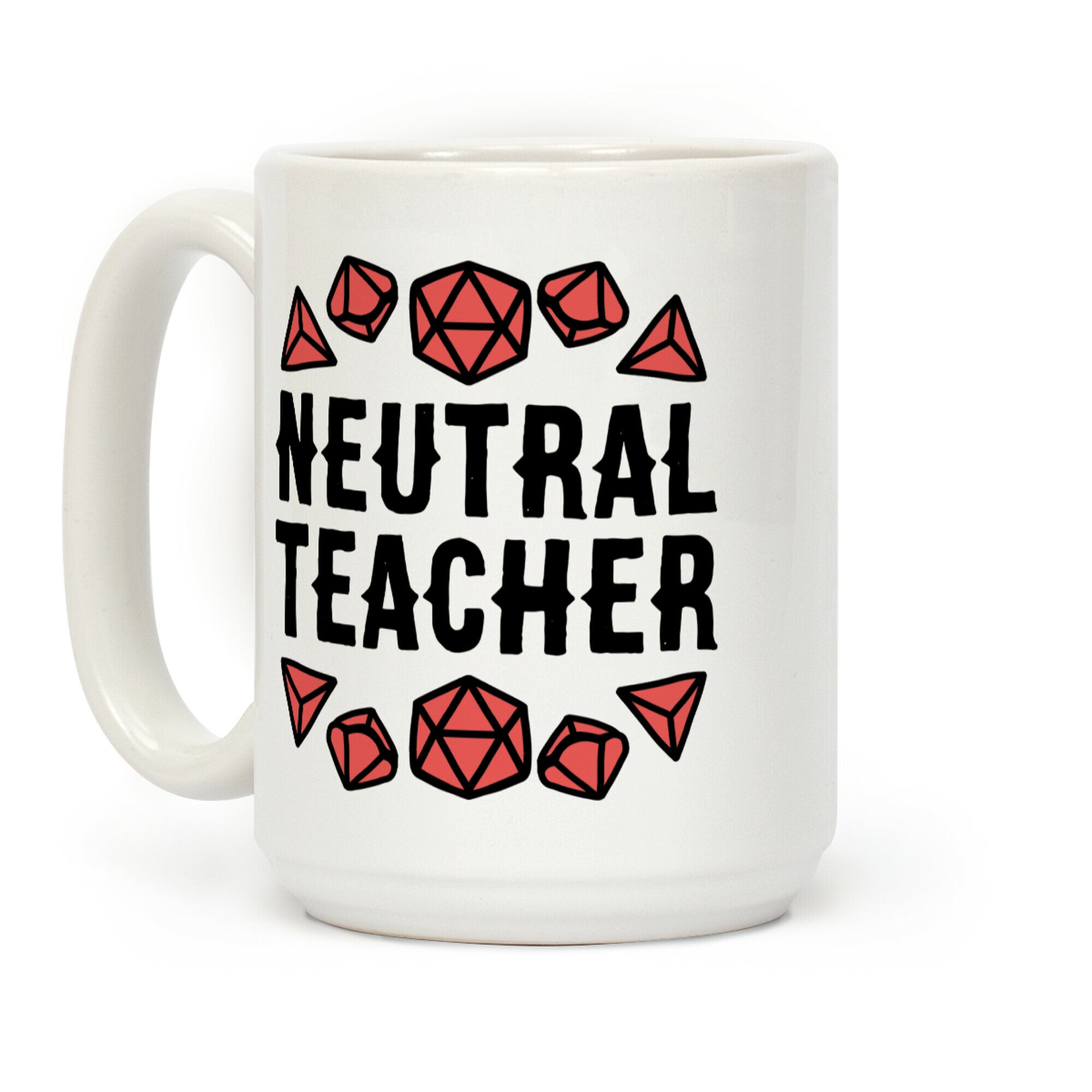 Neutral Teacher Coffee Mug