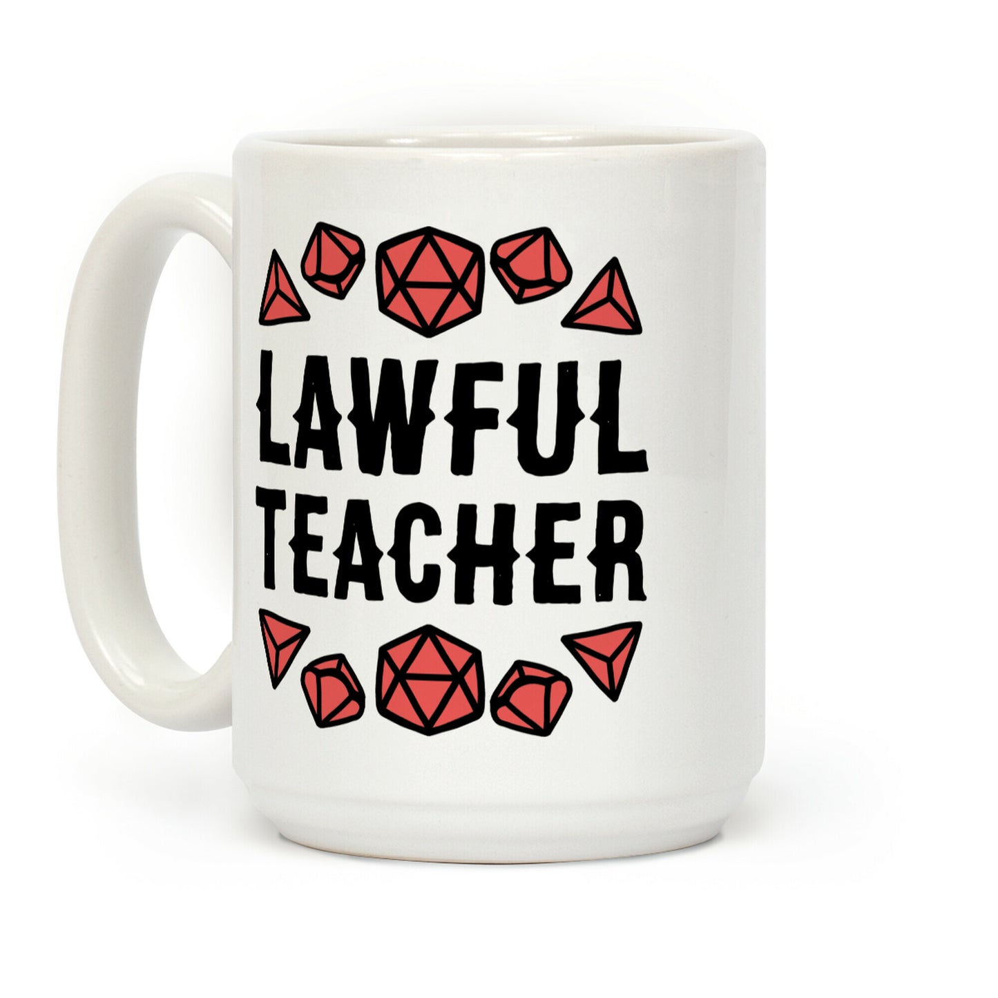 Lawful Teacher Coffee Mug