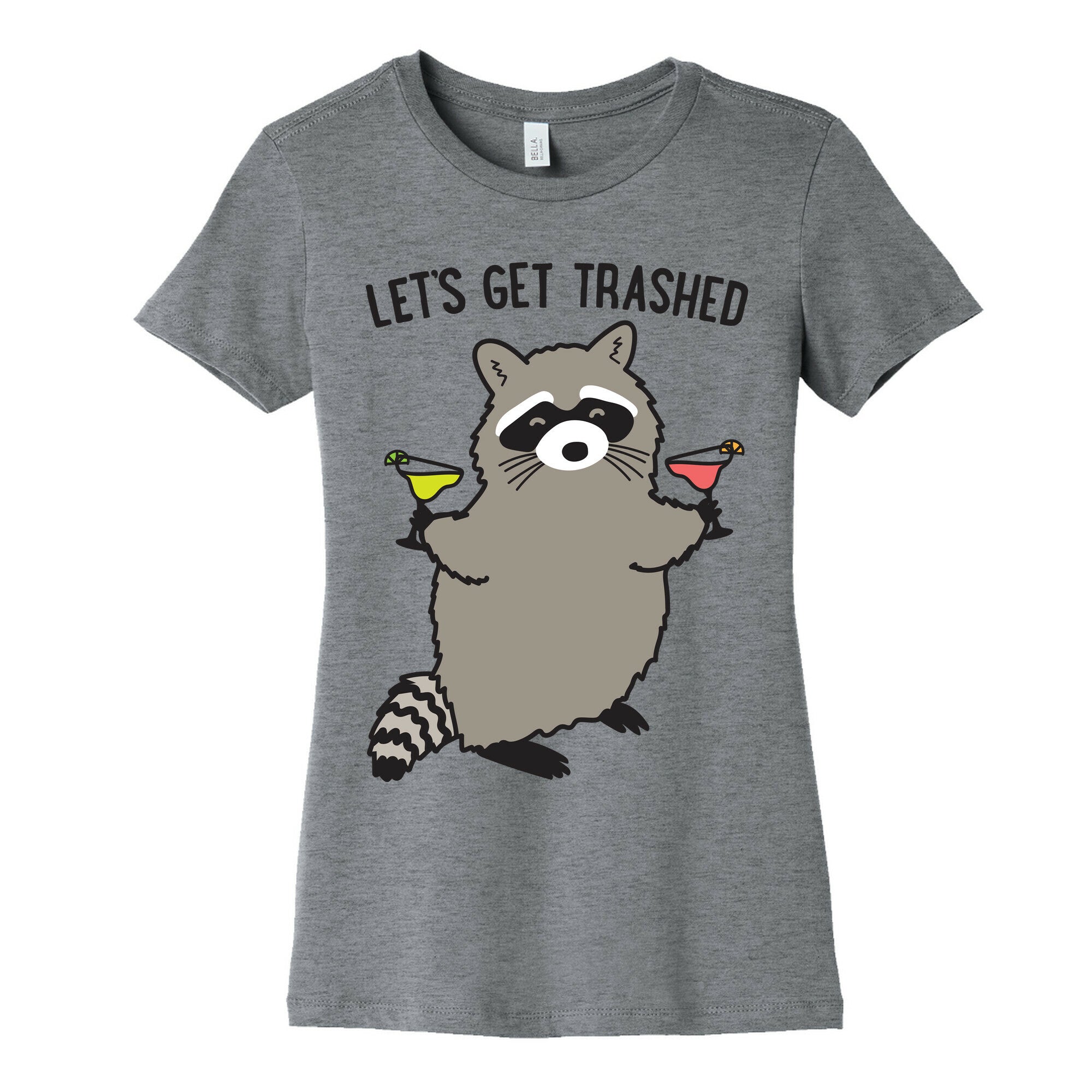 Let's Get Trashed Margarita Raccoon Women's Cotton Tee