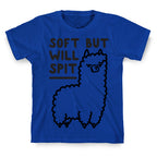 Soft But Will Spit Llama T-Shirt