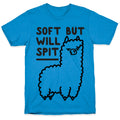 Soft But Will Spit Llama T-Shirt
