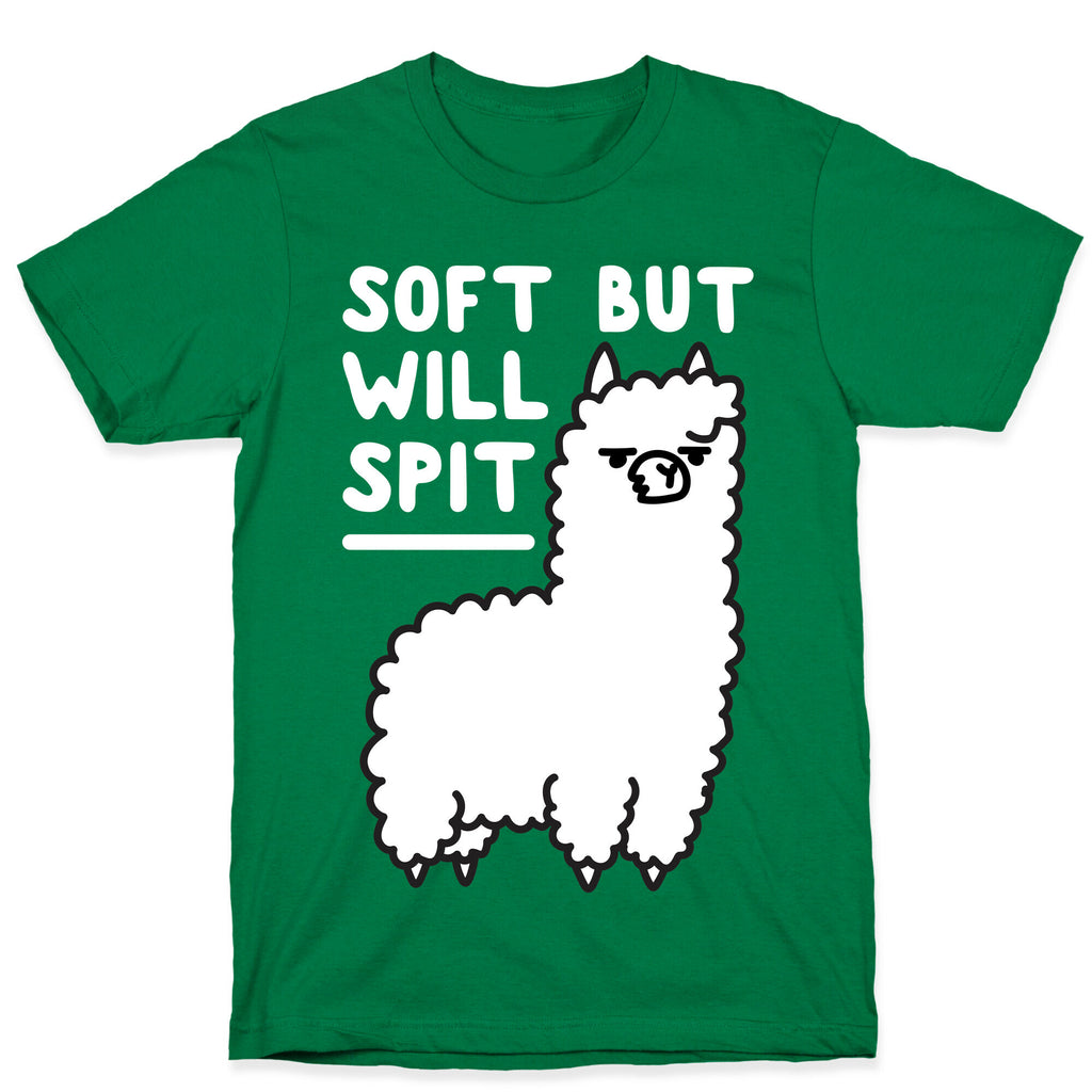 Soft But Will Spit Llama T-Shirt