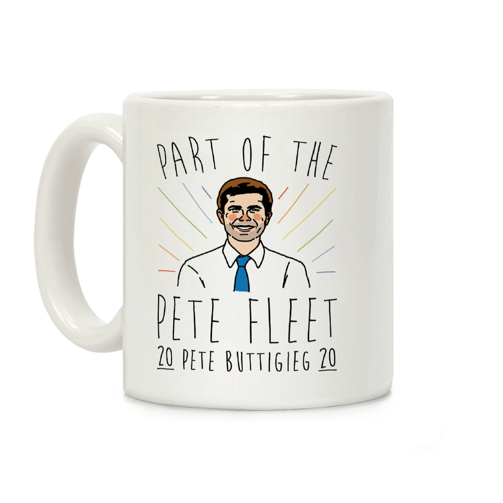 Pete Fleet Pete Buttigieg 2020 Coffee Mug