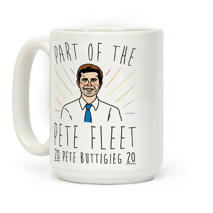 Pete Fleet Pete Buttigieg 2020 Coffee Mug