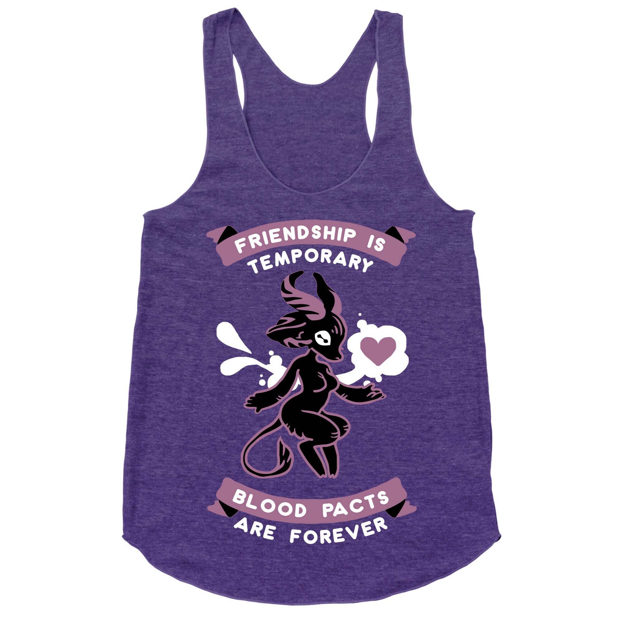 Friendship is Temporary Blood Pacts Are Forever Racerback Tank