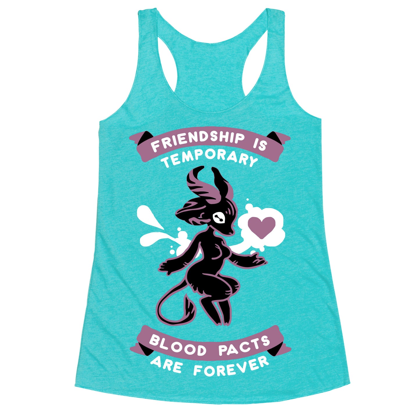 Friendship is Temporary Blood Pacts Are Forever Racerback Tank