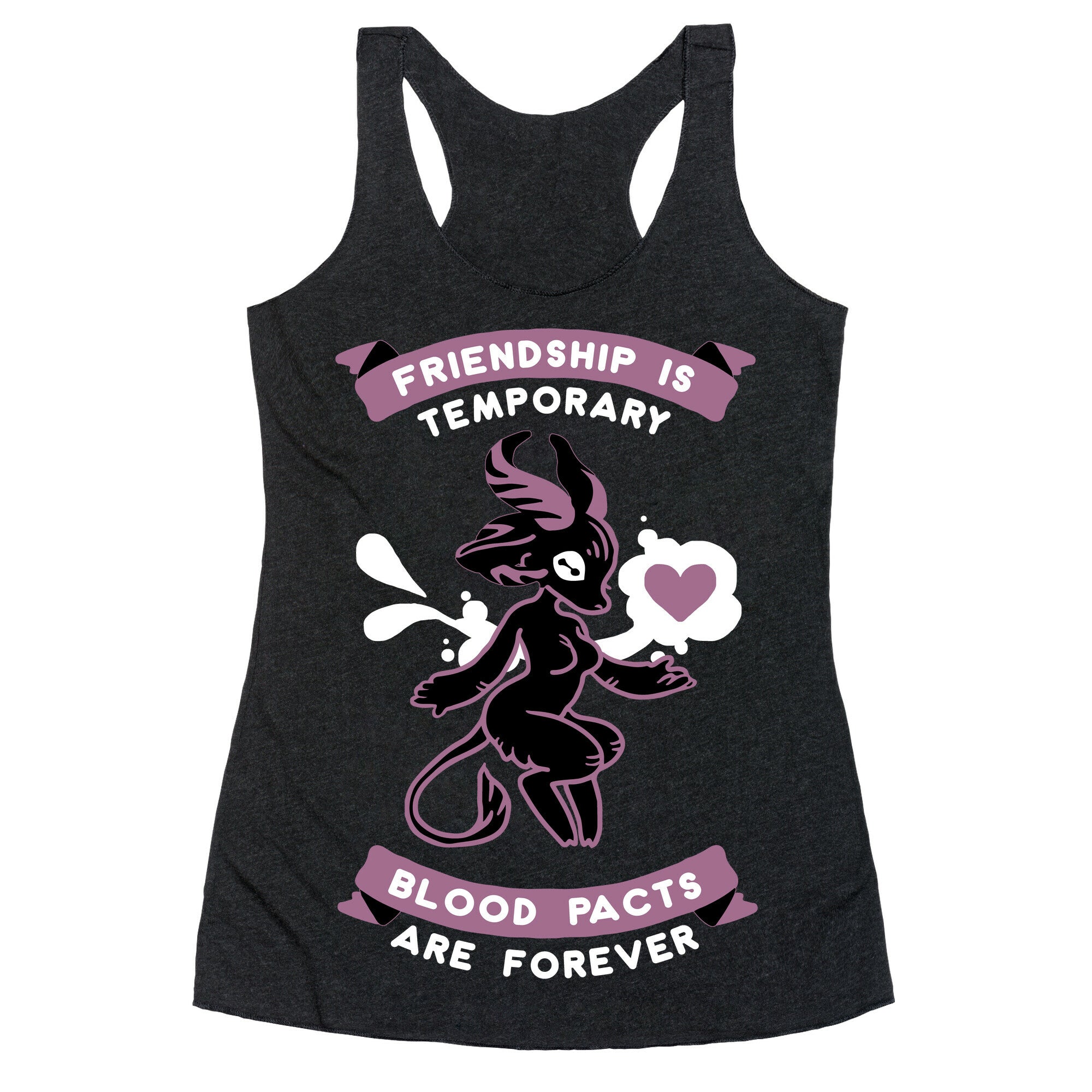 Friendship is Temporary Blood Pacts Are Forever Racerback Tank