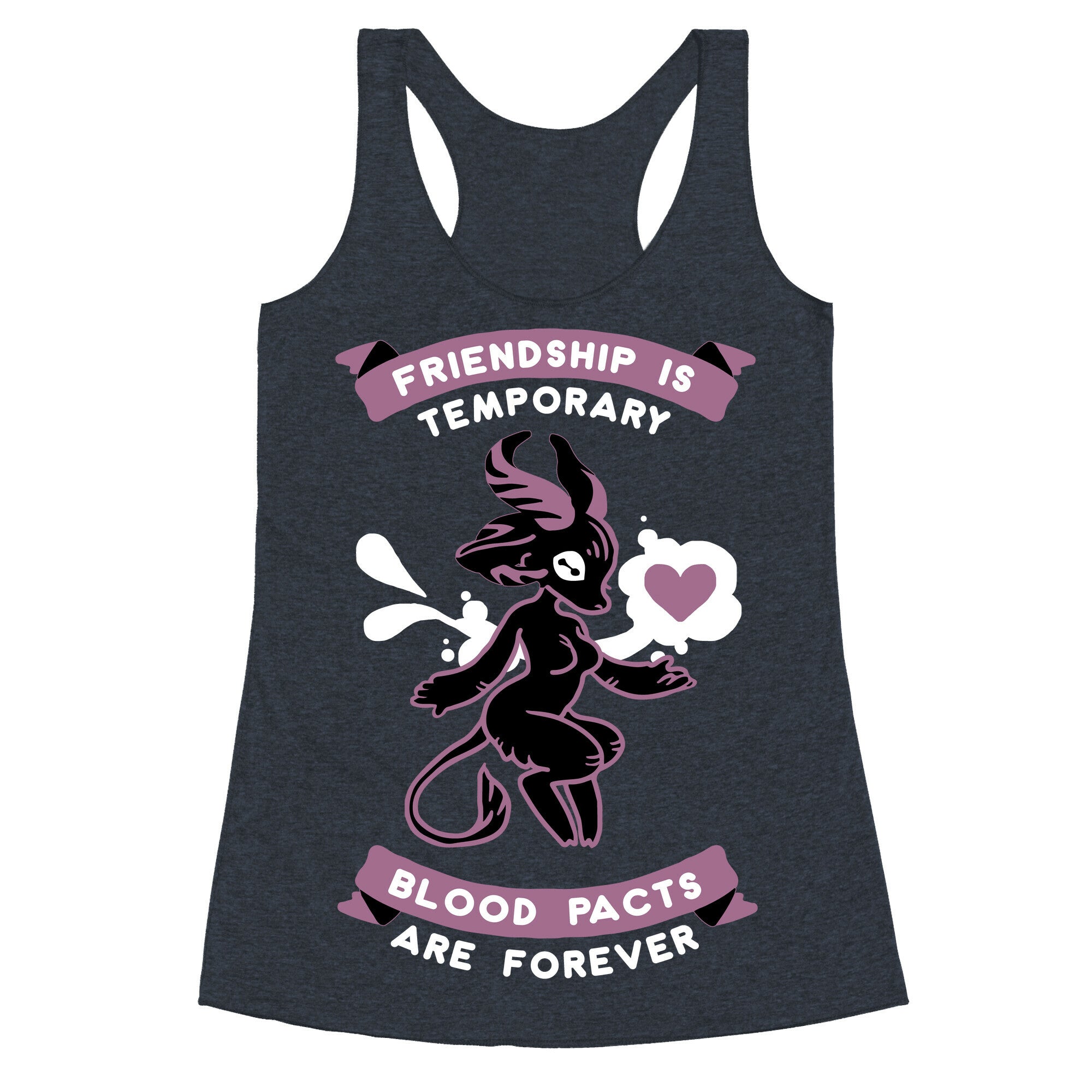 Friendship is Temporary Blood Pacts Are Forever Racerback Tank