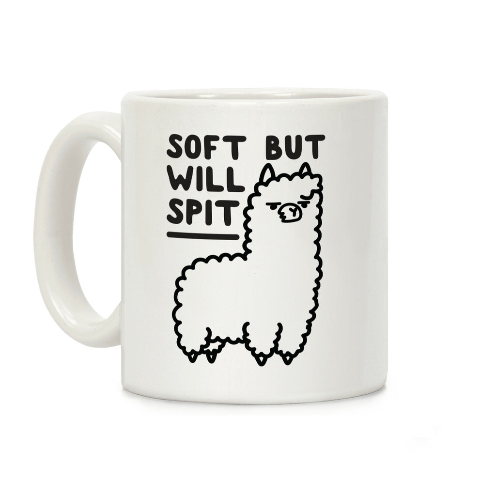 Soft But Will Spit Llama Coffee Mug