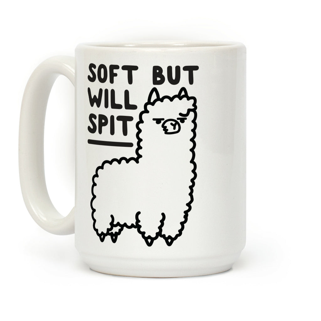 Soft But Will Spit Llama Coffee Mug
