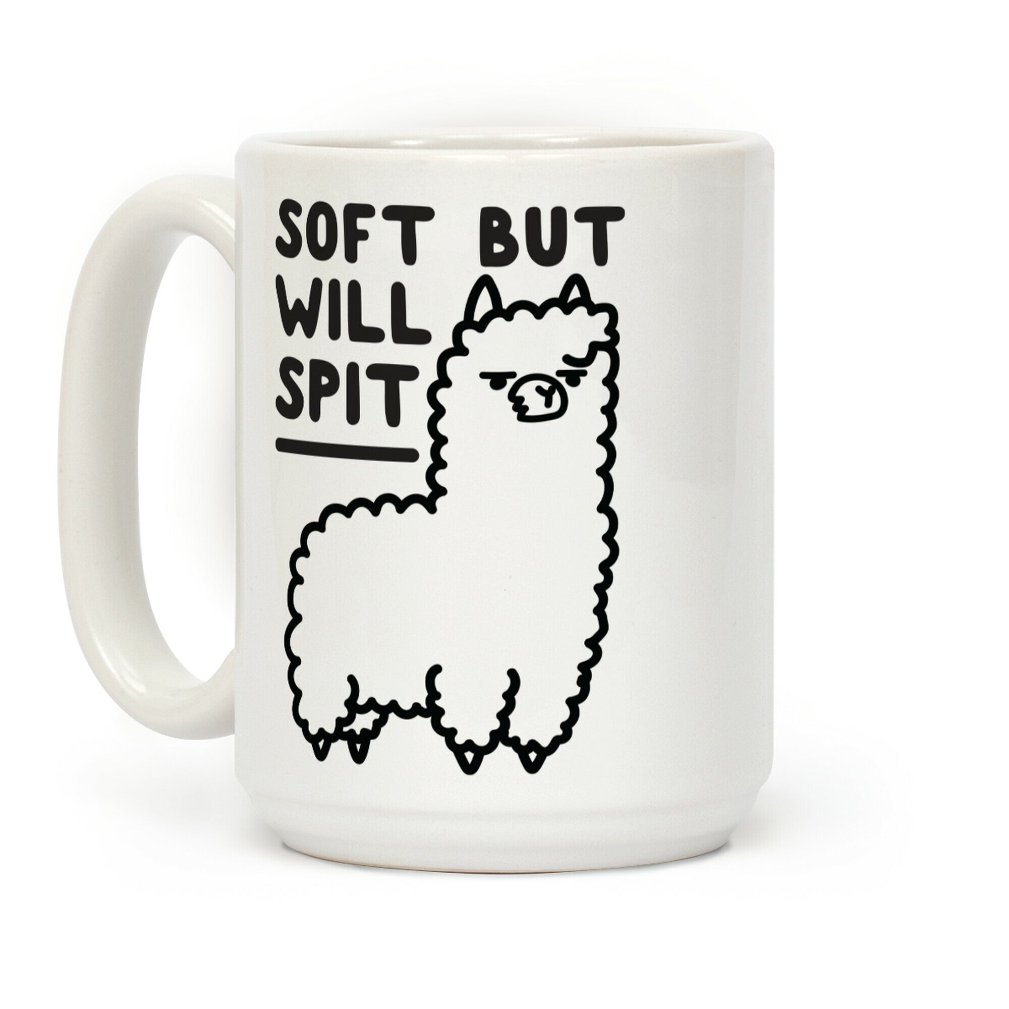 Soft But Will Spit Llama Coffee Mug