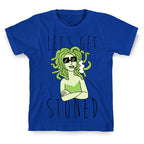 Let's Get Stoned - Medusa T-Shirt