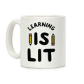 Learning Is Lit Coffee Mug