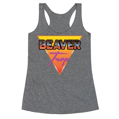 Beaver Trap 99 Parody Racerback Tank