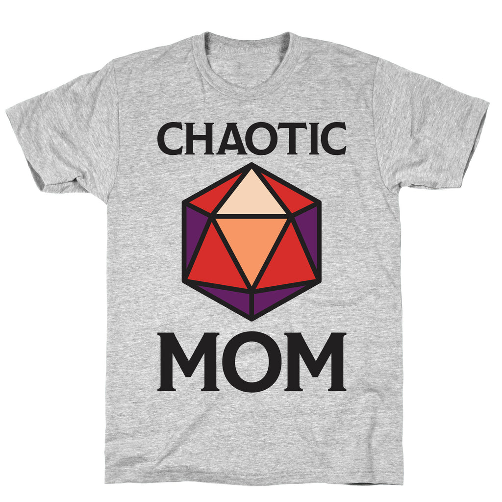 Chaotic Mom T-Shirt