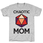 Chaotic Mom T-Shirt