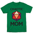 Chaotic Mom T-Shirt