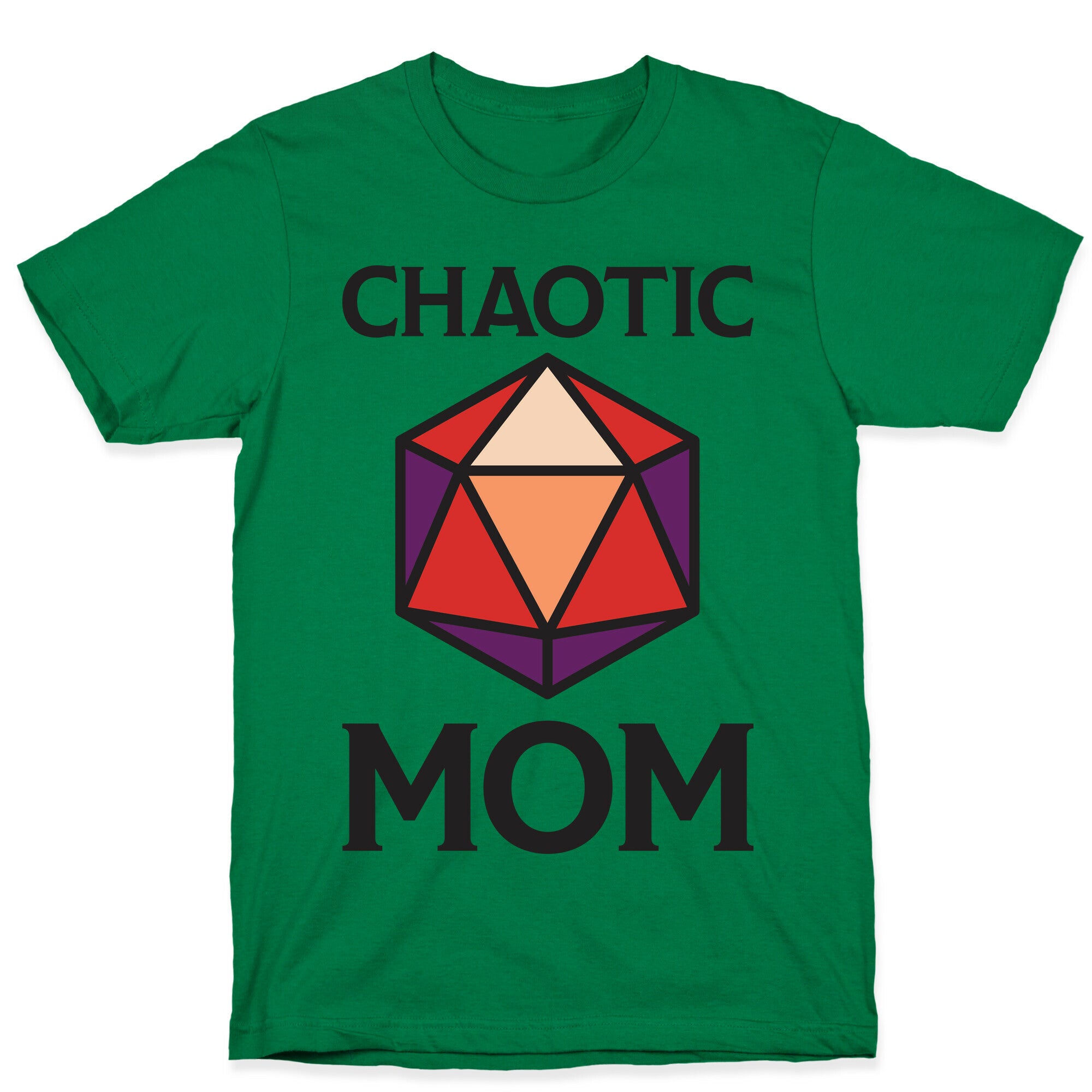Chaotic Mom T-Shirt