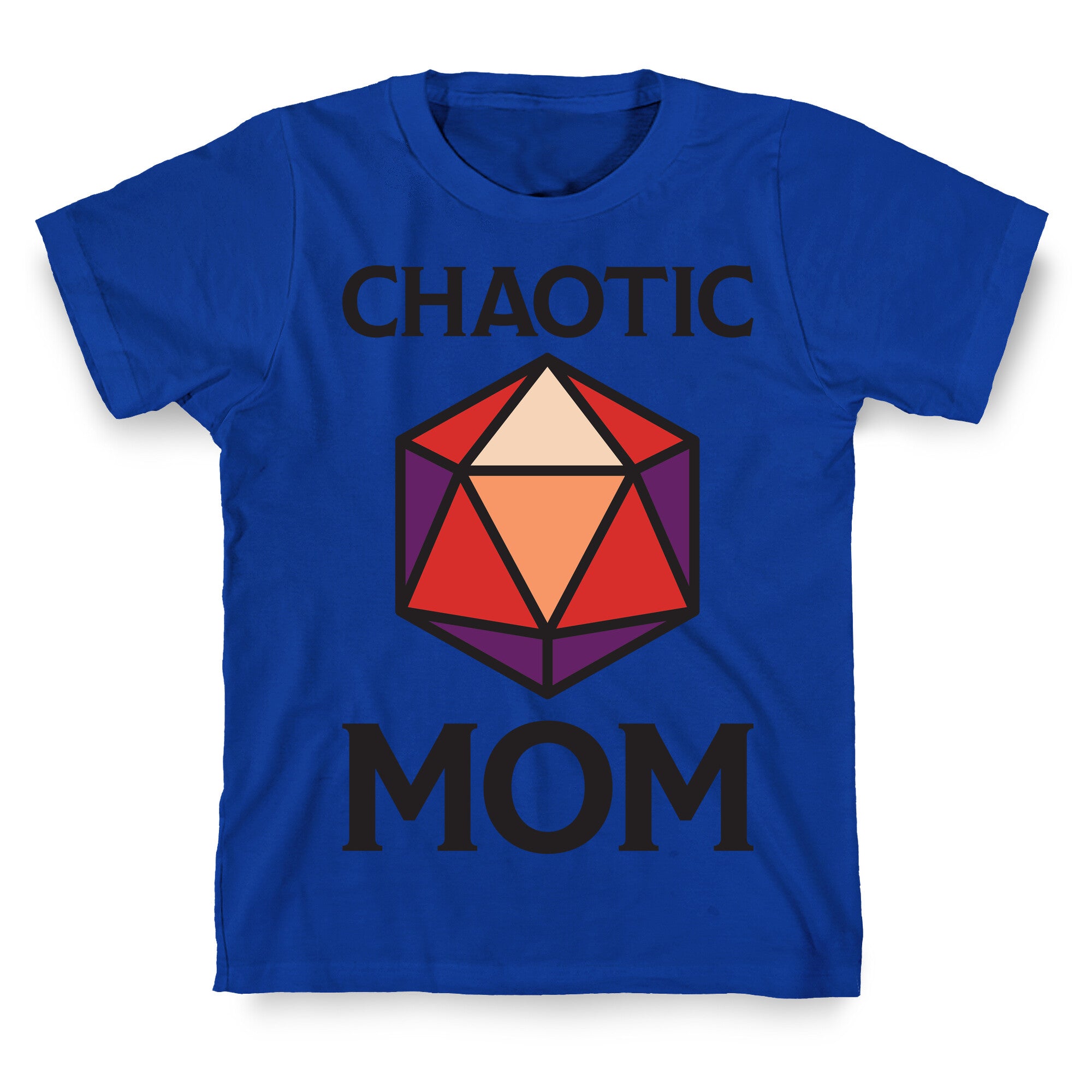 Chaotic Mom T-Shirt