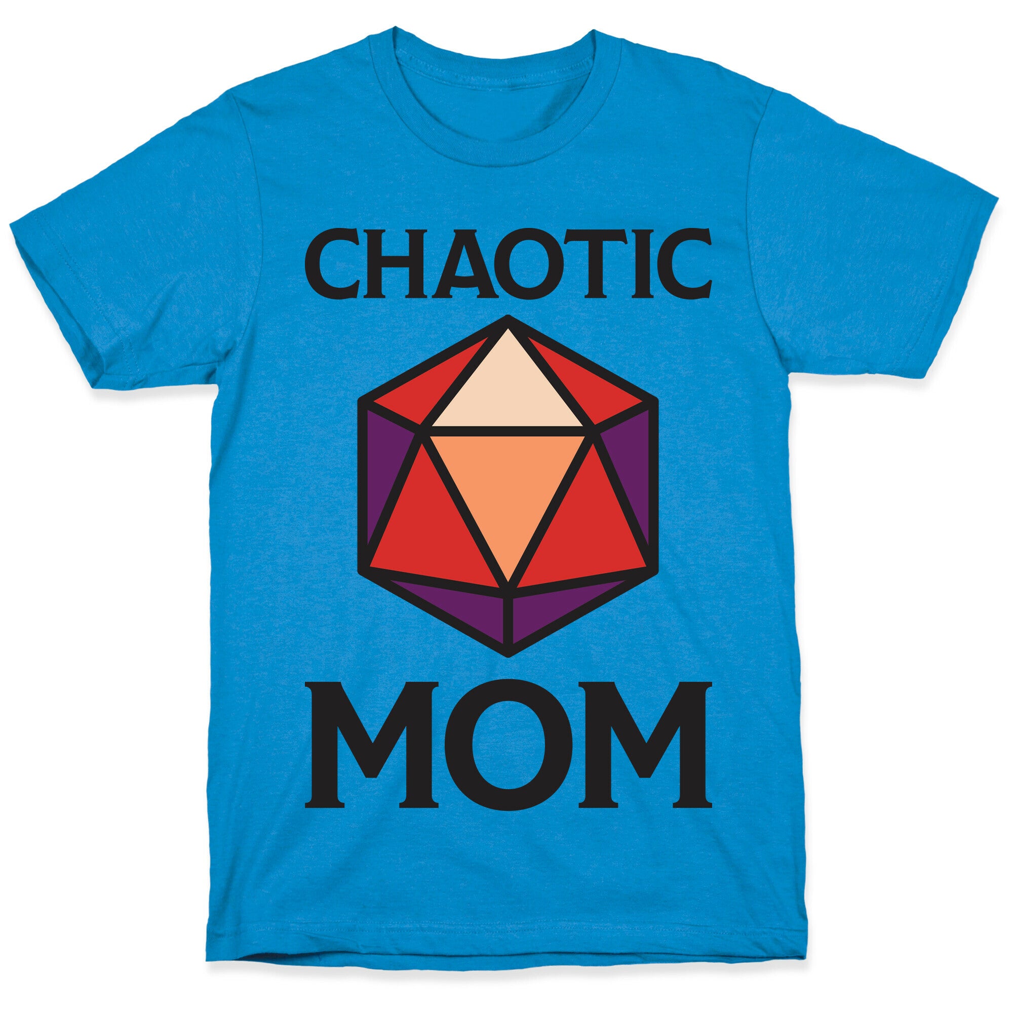 Chaotic Mom T-Shirt
