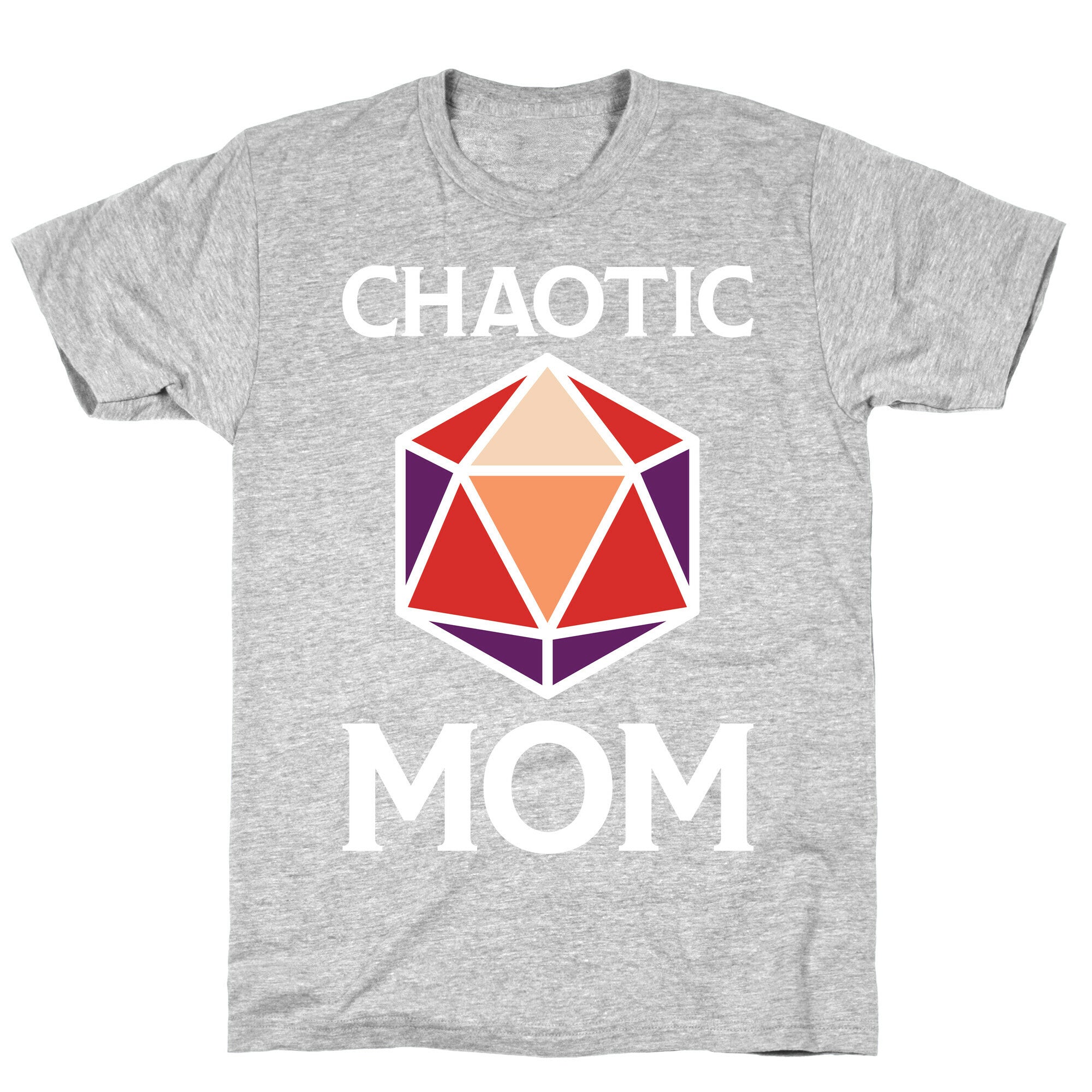 Chaotic Mom T-Shirt