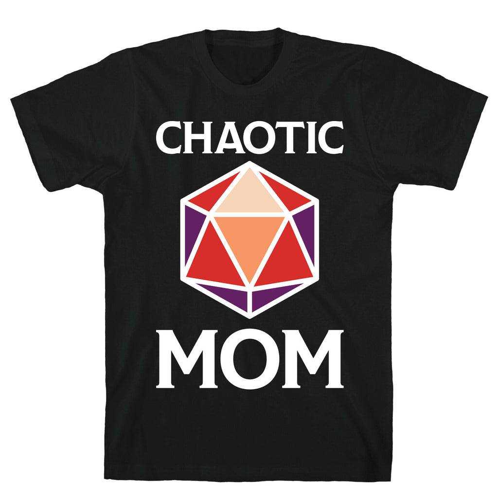 Chaotic Mom T-Shirt
