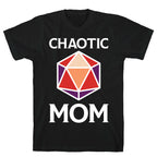 Chaotic Mom T-Shirt