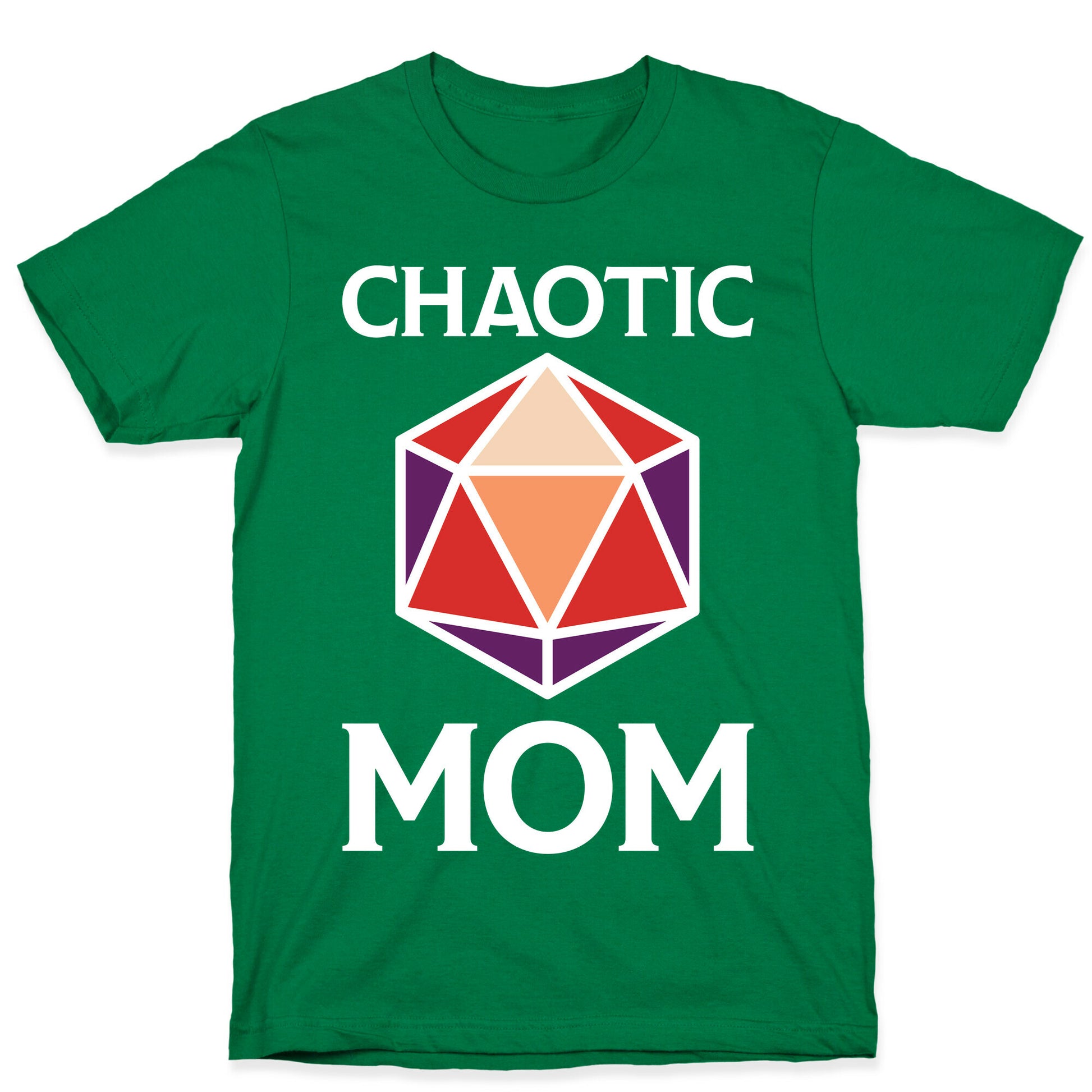 Chaotic Mom T-Shirt