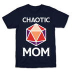 Chaotic Mom T-Shirt