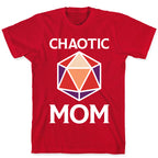 Chaotic Mom T-Shirt