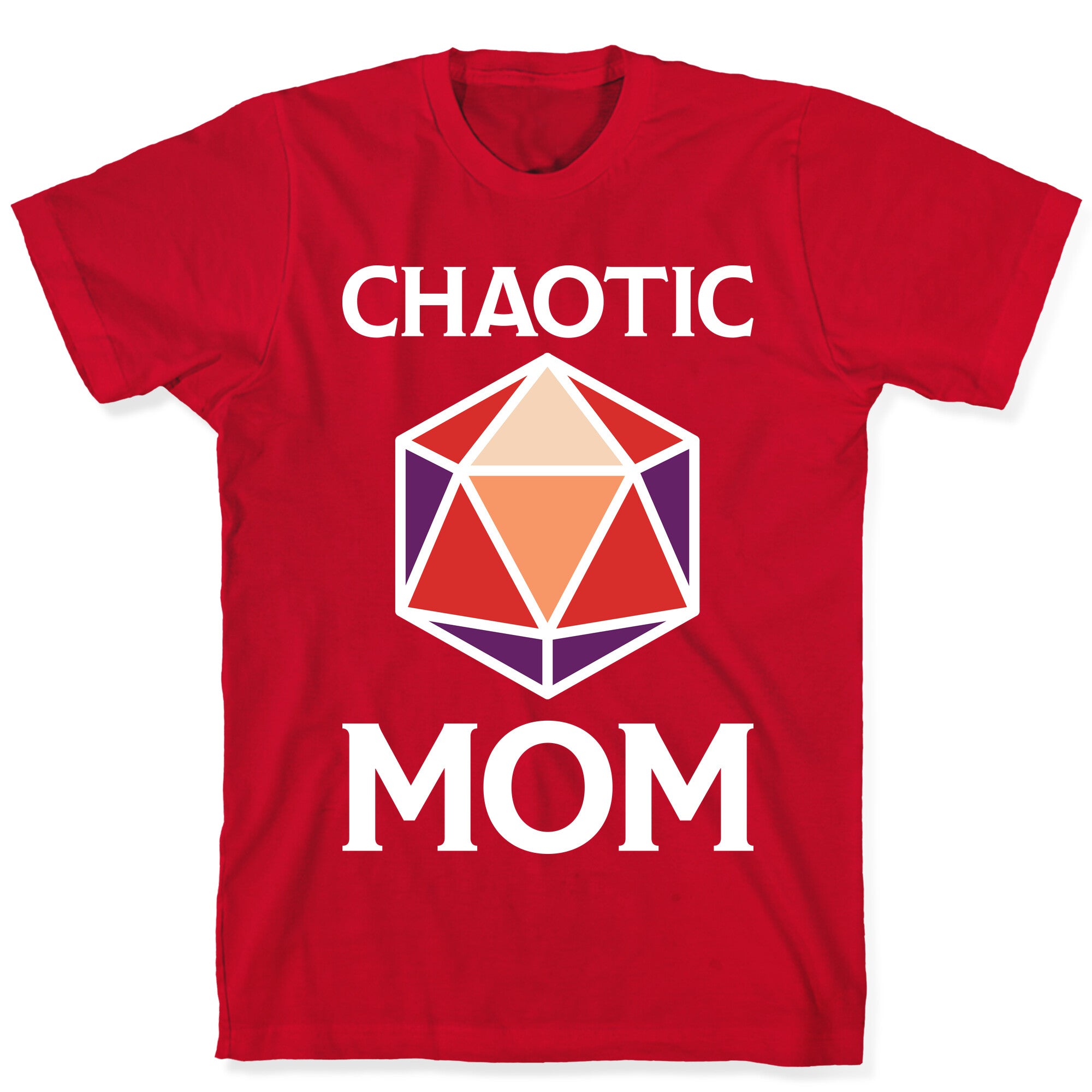 Chaotic Mom T-Shirt