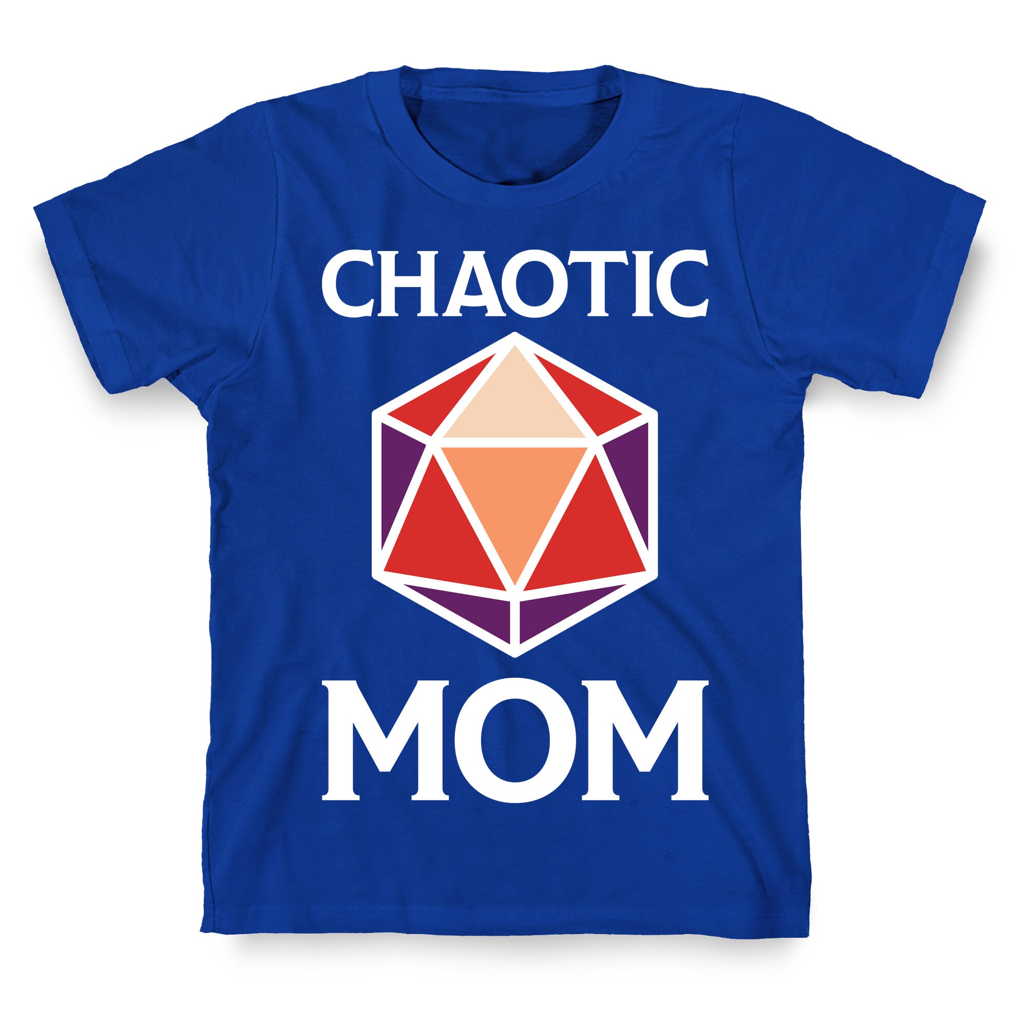 Chaotic Mom T-Shirt